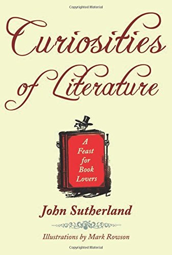 curiosities of literature a feast for book lovers