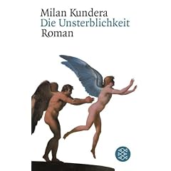 Die Unsterblichkeit. Roman