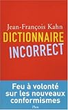 Dictionnaire incorrect