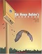 The Bat House Builder's Handbook, Completely Revised and Updated