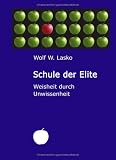 Schule der Elite