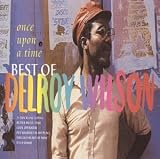 Delroy Wilson - Once Upon a Time: The Best of Delroy Wilson