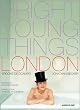 Bright Young Things: London