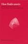 How Fluids Unmix: Discoveries by the School of Van der Waals and Kamerlingh Onnes (Edita - History of Science and Scholarship in the Netherlands)