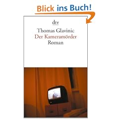 Der Kameram�rder: Roman