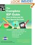 The Complete IEP Guide: How to Advocate for Your Special Ed Child