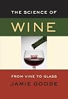The Science of Wine: From Vine to Glass