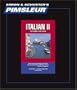 Italian II - 2nd Ed.: Learn to Speak and Understand Italian with Pimsleur Language Programs