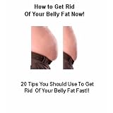 How to Get Rid Of Belly Fat Now!