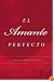 El Amante Perfecto: Tao del amor y el sexo