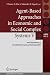 Agent-Based Approaches in Economic and Social Complex Systems〈5〉 (ABSS)