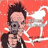 We Don`t Care Anthology
