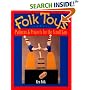 Folk Toys: Patterns & Projects for the Scroll Saw