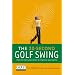 30 Second Golf Swing