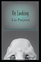 On Looking: Essays