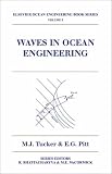 Waves in Ocean Engineering (Elsevier Ocean Engineering Series)