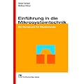 Einf�hrung in die Mikrosystemtechnik: Ein Kursbuch f�r Studierende
