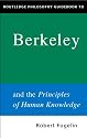 Routledge Philosophy Guidebook to Berkeley and the "Principles of Human Knowledge" (Routledge Philosophy Guidebooks)