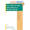The Value of Time and Leisure in a World of Work