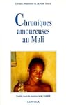 chroniques amoureuses au mali
