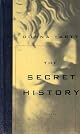 The Secret History (Vintage Contemporaries)
