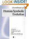 The Handbook of Human Symbolic Evolution