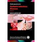 Challenging Cases in Pediatric Infectious Diseases by Keith R., M.D. Powell