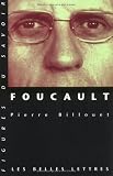 Foucault (Figures du savoir) (French Edition)