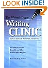 The Writer's Digest Writing Clinic: Expert Help for Improving Your Work