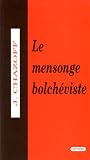 Le mensonge bolch�viste