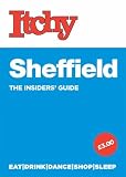 Itchy Sheffield (The Insider's Guide)