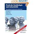Praxis der Gynäkologie und Geburtshilfe