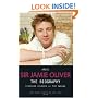 Arise Sir Jamie Oliver: The Biography