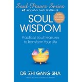SoulWisdom:PracticalSoulTreasurestoTransformYourLife(SoulPower)