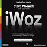 iWoz: How I Invented the Personal Computer and Had Fun Along the Way