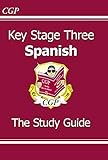 Key stage three Spanish : the study guide
