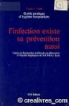 L'Infection existe, sa pr�vention aus...