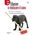 Educare o rieducare il cane (Cani)