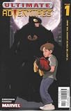 Ultimate Adventures #1 It Ain't Me You're Lookin' For Babe (Ultimate Adventures, Volume 1)