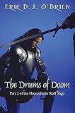 The Drums of Doom: Part 2 of The Duaredheim Staff Saga
