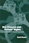 Due Process and Victims' Rights: The New Law and Politics of Criminal Justice