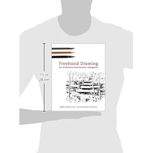 Freehand Drawing For Architects and Interior Designers