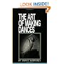 The Art of Making Dances