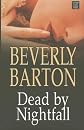 Dead by Nightfall (Center Point Platinum Romance (Large Print))