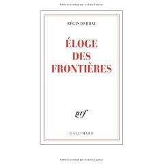 Eloge des fronti�res
