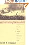Reconstructing the Household: Families, Sex, and the Law in the Nineteenth-Century South (Studies in Legal History)