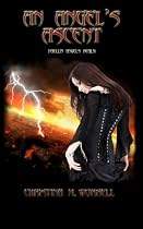 Click to Download Free Kindle Book -> An Angels Ascent (Faellin Angels Realm)