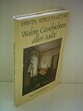 Produkt-Bild: Erwin Strittmatter: Wahre Geschichten aller Ard(t). Aus Tageb&uuml;chern - Verlag: Aufbau [Auflage: 3. Auflage]