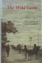 The Wild Goose (Michigan Monograph Series in Japanese Studies (Hardback))