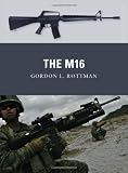 ISBN: 1849086907 - The M16 (Weapon)